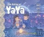 The Ballad Of Yaya Book 3