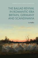 The Ballad Revival In Romantic-Era Britain, Germany And Scandinavia
