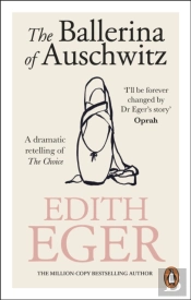 The Ballerina Of Auschwitz