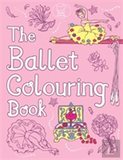 The Ballet Colouring Book