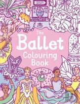 The Ballet Colouring Book