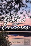 The Ballet With Encores