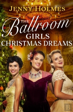 Bertrand.pt - The Ballroom Girls: Christmas Dreams