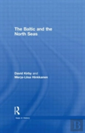 The Baltic And The North Seas