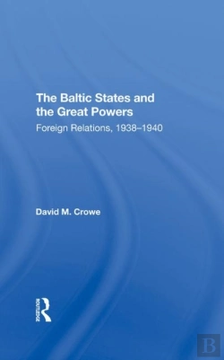 Bertrand.pt - The Baltic States And The Great Powers