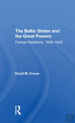 Bertrand.pt - The Baltic States And The Great Powers