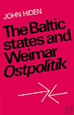 Bertrand.pt - The Baltic States And Weimar Ostpolitik