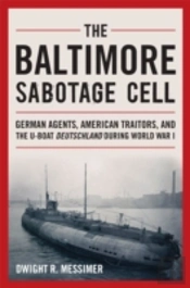 The Baltimore Sabotage Cell