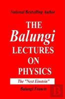 The Balungi Lectures On Physics Vol.2