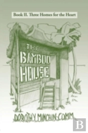 The Bamboo House