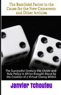 The Bamileke Factor In The Cause For The New Cameroon
