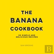 The Banana Cookbook