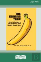 The Banana Trap