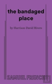 The Bandaged Place