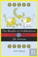 The Bandits Of Goldharbour