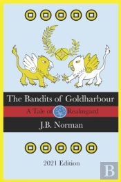 The Bandits Of Goldharbour