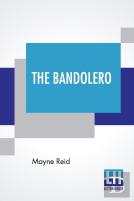 The Bandolero