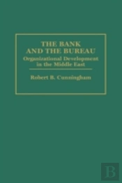 The Bank And The Bureau