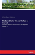 The Bank-Charter Act And The Rate Of Interest.