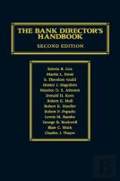 The Bank Director'S Handbook, 2nd Edition