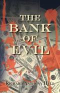 The Bank Of Evil