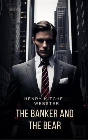 The Banker And The Bear