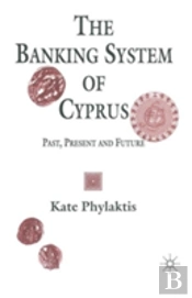 The Banking System Of Cyprus
