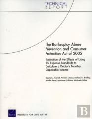 The Bankruptcy Abuse Prevention And Consumer Protection Act Of 2005