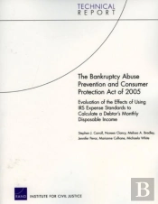 The Bankruptcy Abuse Prevention And Consumer Protection Act Of 2005