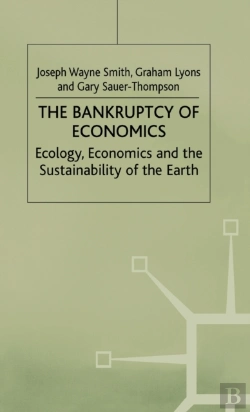 Bertrand.pt - The Bankruptcy Of Economics: Ecology, Economics And The Sustainability Of The Earth