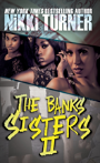 The Banks Sisters 2