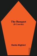 The Banquet (Il Convito)
