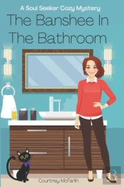 The Banshee In The Bathroom