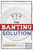 The Banting Solution