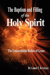 The Baptism And Filling Of The Holy Spirit