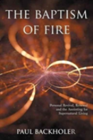 The Baptism Of Fire, Personal Revival: