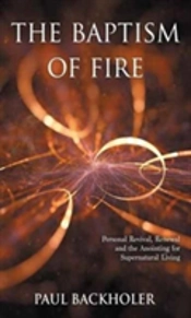 The Baptism Of Fire, Personal Revival: