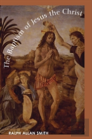 The Baptism Of Jesus The Christ