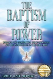 The Baptism Of Power : Engaging The Char