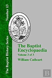 The Baptist Encyclopedia - Vol. 3