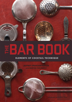 The Bar Book: Elements Of Cocktail Technique