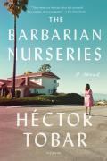 The Barbarian Nurseries