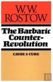 The Barbaric Counter Revolution