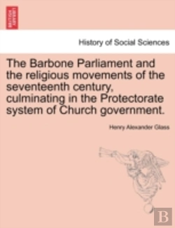 Bertrand.pt - The Barbone Parliament And The Religious