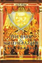 The Bard & Scheherazade Keep Company