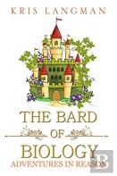 The Bard Of Biology