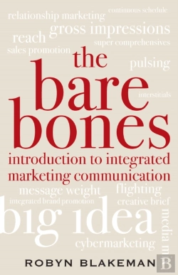 Bertrand.pt - The Bare Bones Introduction To Integrated Marketing Communication