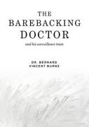 The Barebacking Doctor