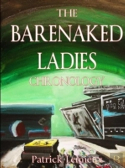 Bertrand.pt - The Barenaked Ladies Chronology