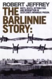 The Barlinnie Story